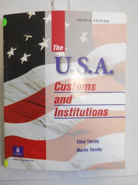 U.S.A. - Customs and Institutions
