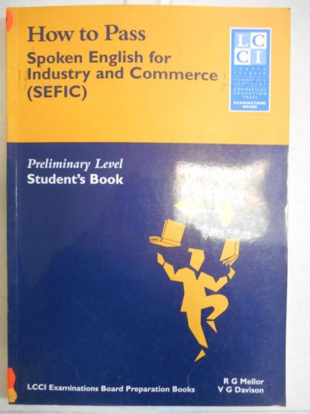 How to Pass Spoken English for Industry and Commerce
