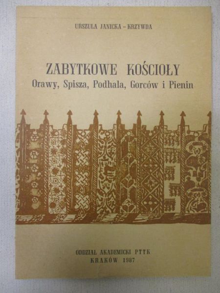 Janicka-Krzywda Urszula - Zabytkowe kościoły