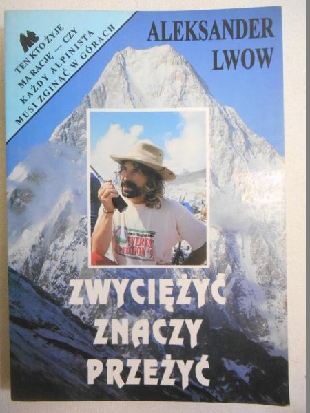 Zwyciężyć znaczy przeżyć