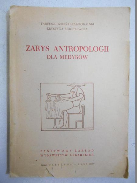 Zarys antropologii dla medyków
