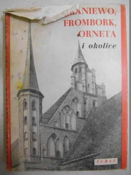 Braniewo, Frombork, Orneta i okolice