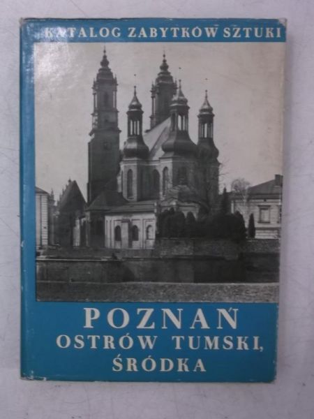 Poznań, Ostrów Tumski, Śródka