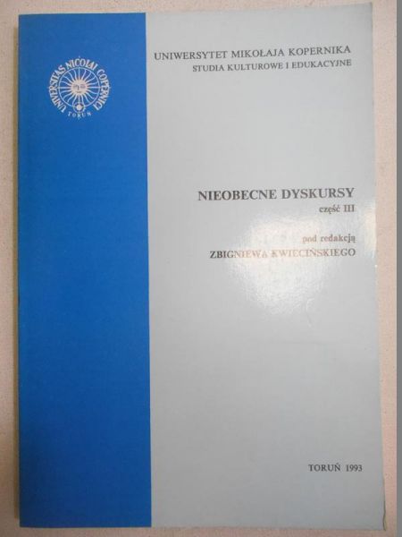 Nieobecne dyskursy cz. III