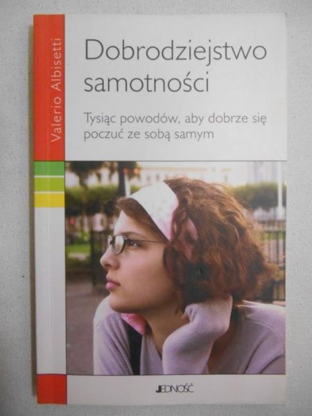 Albisetti Valerio - Dobrodziejstwo samotności