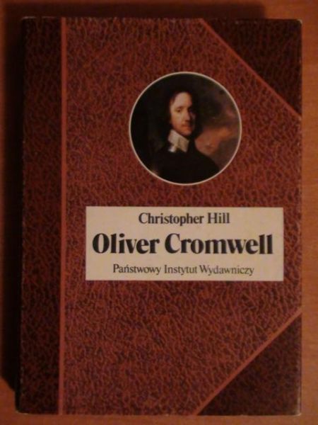 Oliver Cromwell i Rewolucja Angielska