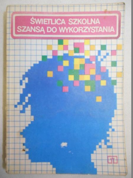 Świetlica szkolna szansą do wykorzystania