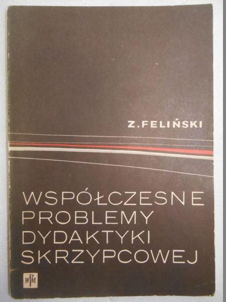 Współczesne problemy dydaktyki skrzypcowej