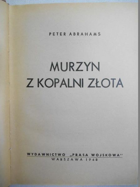 Abrahams Peter - Murzyn z kopalni złota