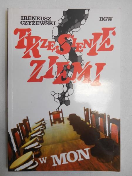 Trzęsienie ziemi w MON