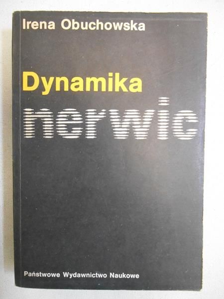 Obuchowska Irena / Dąbrowski Kazimierz - Dynamika nerwic