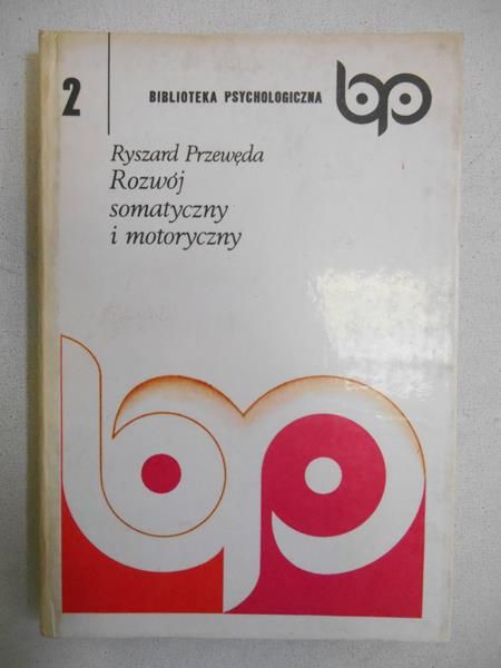 Rozwój somatyczny i motoryczny