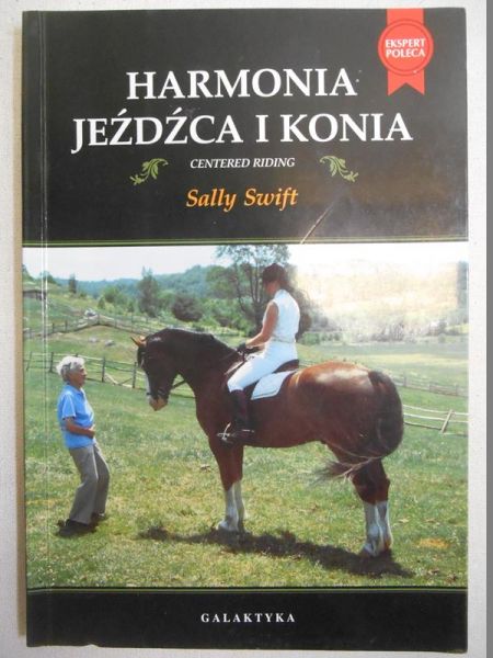 Swift Sally - Harmonia jeźdźca i konia
