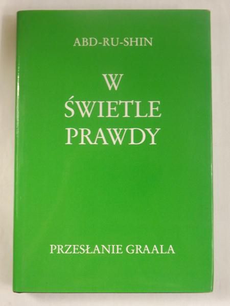 Abd-Ru-Shin - W świetle prawdy
