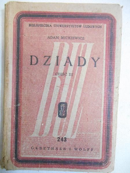 Mickiewicz Adam  - Dziady część III 1920 r.