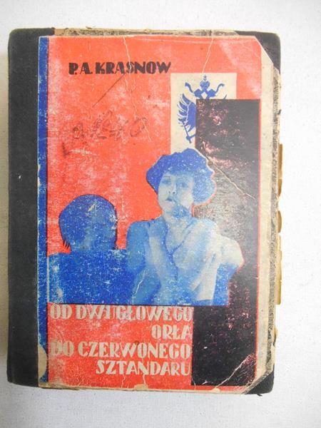 Od dwugłowego orła do czerwonego sztandaru 1930 r.