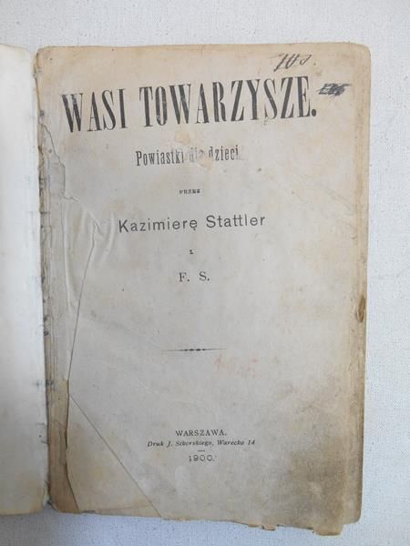 Wasi towarzysze. Powiastki dla dzieci 1900 r.