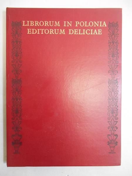 Librorum in Polonia Editorum Deliciae