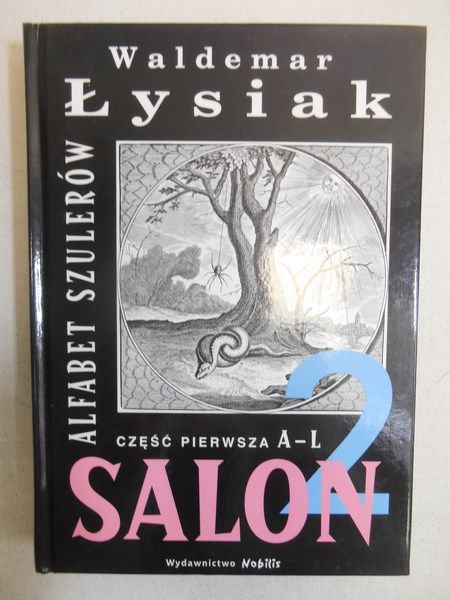 Salon 2. Alfabet szulerów, Część I A-L