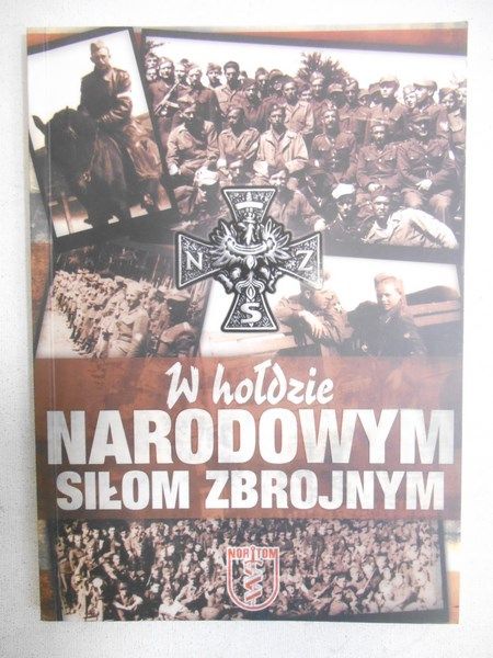 W hołdzie Narodowym Siłom Zbrojnym