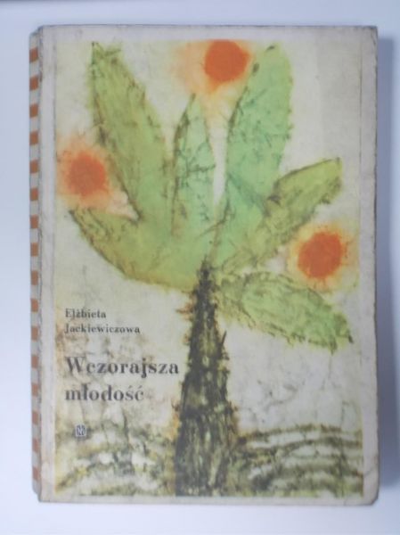 Wczorajsza młodość