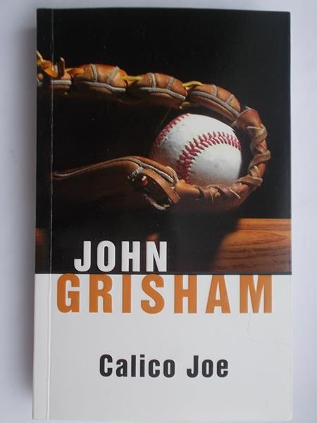 Grisham John - Calico Joe