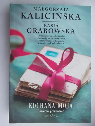 Kochana moja