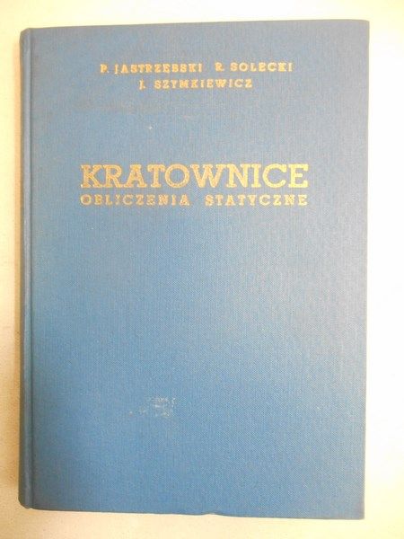 Kratownice. Obliczenia statyczne
