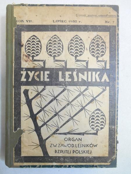 Życie Leśnika, Rocznik 1932, 1932