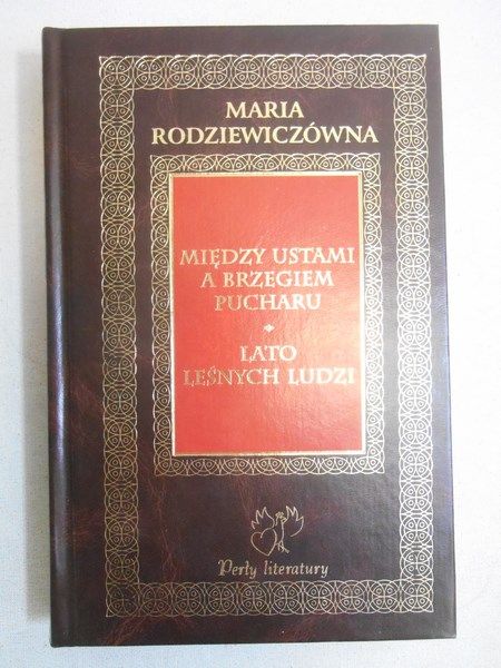Między ustami a brzegiem pucharu, Lato leśnych ludzi