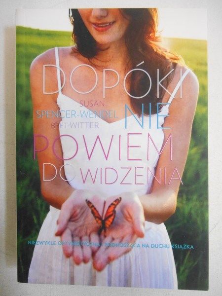 Dopóki nie powiem do widzenia