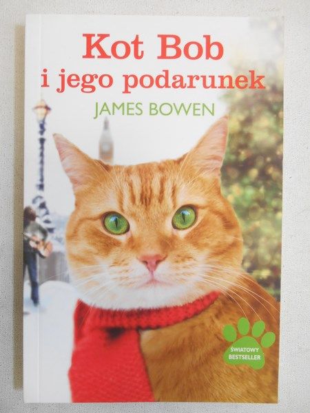Bowen James - Kot Bob i jego podarunek