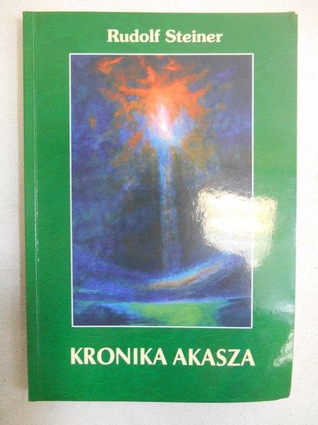 Steiner Rudolf - Kronika Akasza