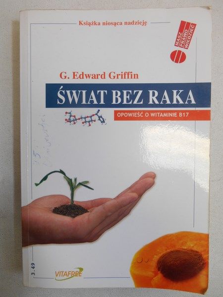 Griffin Edward G.  -  Świat bez raka