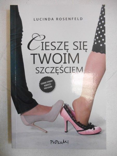 Rosenfeld Lucinda - Cieszę się twoim szczęściem