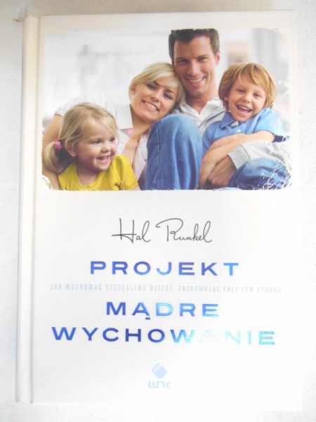 Projekt mądre wychowanie