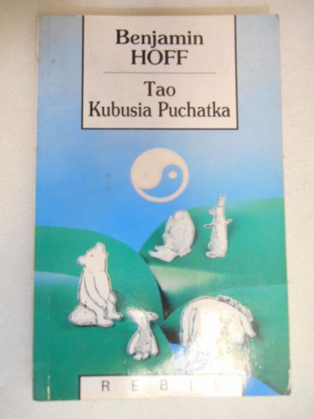 Hoff Benjamin - Tao Kubusia Puchatka