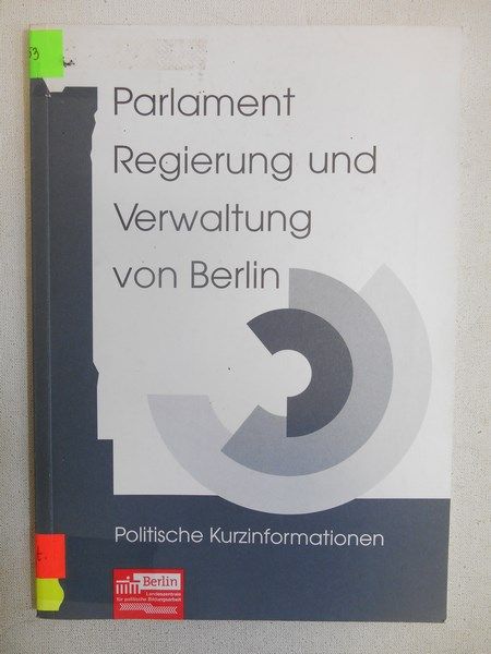 Parlament Regierung und Verwaltung von Berlin