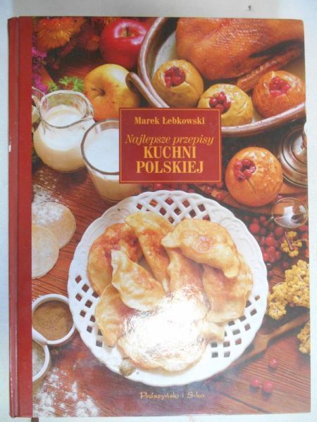 Najlepsze przepisy kuchni polskiej