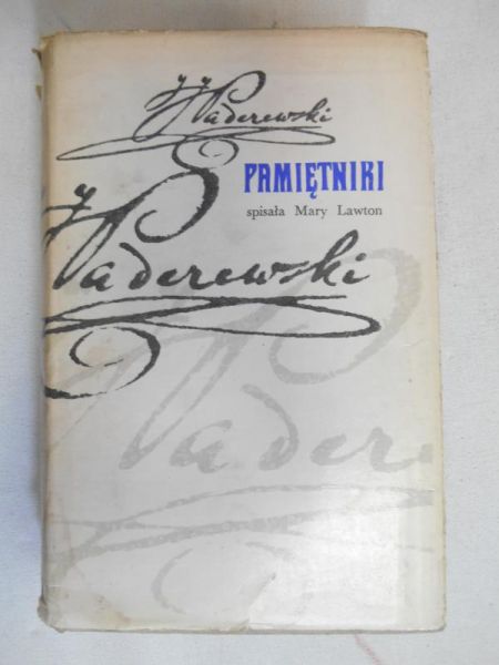 Paderewski Ignacy J. - Pamiętniki