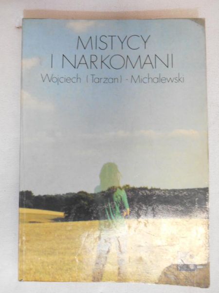 Mistycy i narkomani