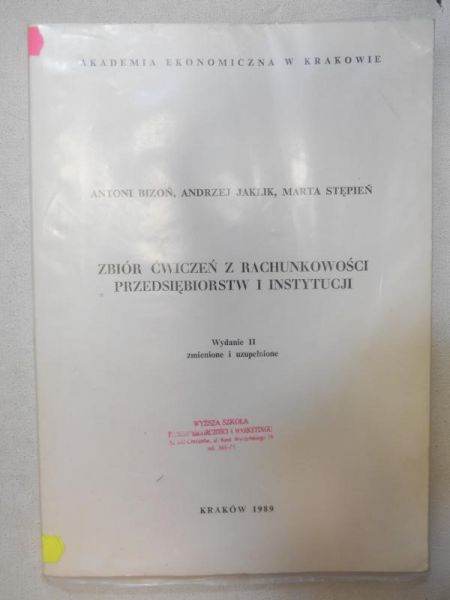 Bizoń Antoni - Zbiór ćwiczeń z rachunkowości przedsiębiorstw i instytucji