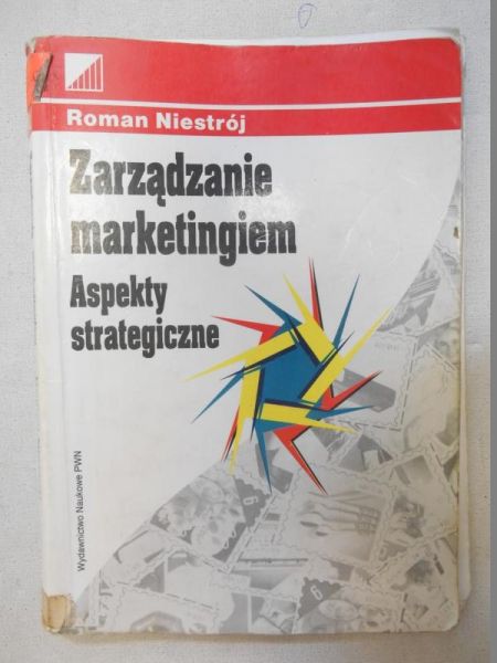 Zarządzanie marketingiem. Aspekty strategiczne