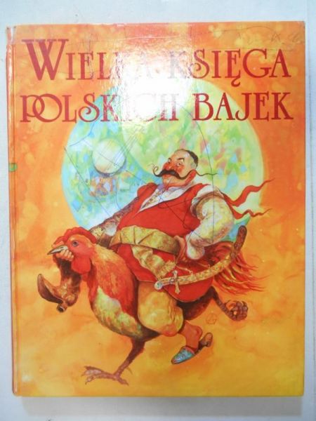 Wielka księga polskich bajek