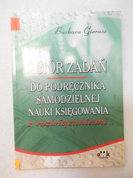 Zbiór zadań do podręcznika samodzielnej nauki księgowania