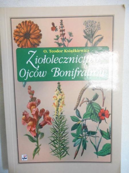 Ziołolecznictwo Ojców Bonifratrów