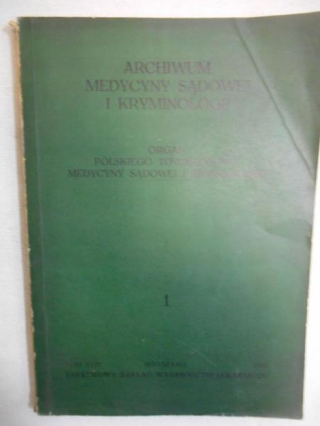 Archiwum medycyny sądowej i kryminologii