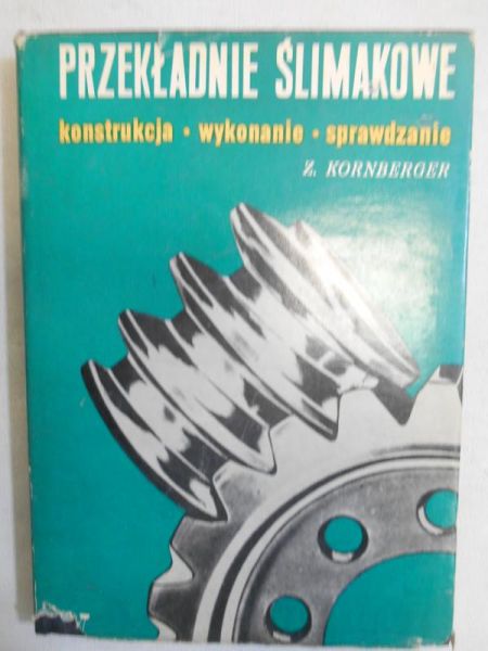 Przekładnie ślimakowe