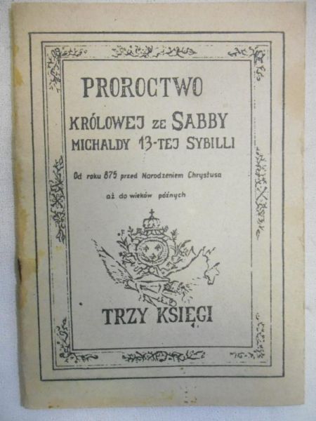 Proroctwo Królowej ze Sabby.Trzy księgi