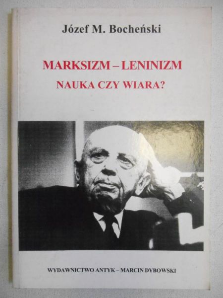 Marksizm-Leninizm nauczka czy wiara
